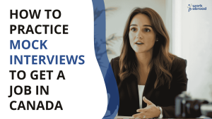 Professional woman practicing a mock interview to get a job in Canada – Work Abroad 2025 Guide