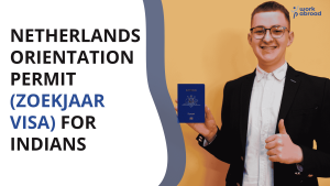 Indian student holding passport representing Netherlands Orientation Permit (Zoekjaar Visa) opportunity – Work Abroad 2025 Guide
