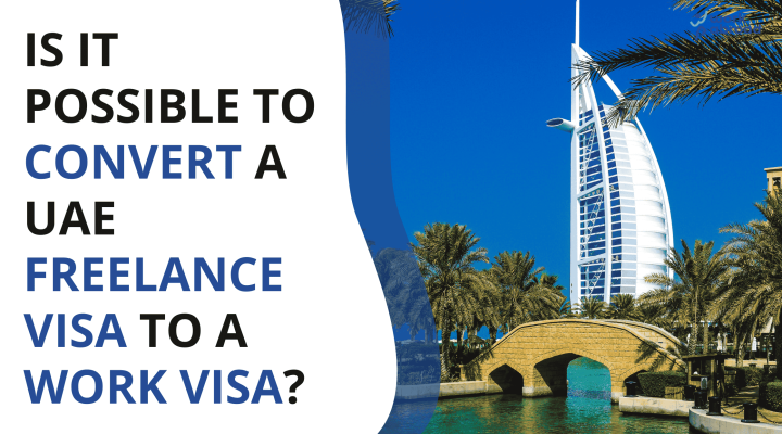 UAE freelance visa to work visa conversion process explained